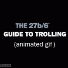 The 27b/6 guide to trolling